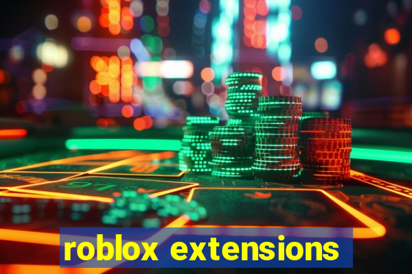 roblox extensions